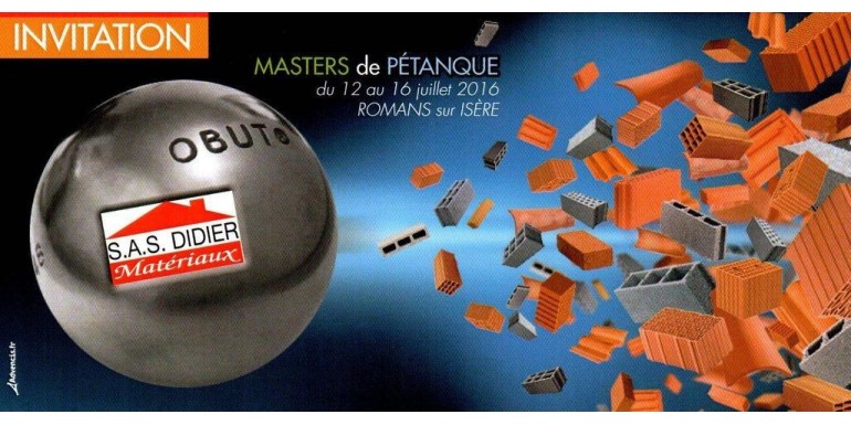 Didier Matériaux : Partenaire des Masters de Pétanque 2016 à Romans-sur-Isère